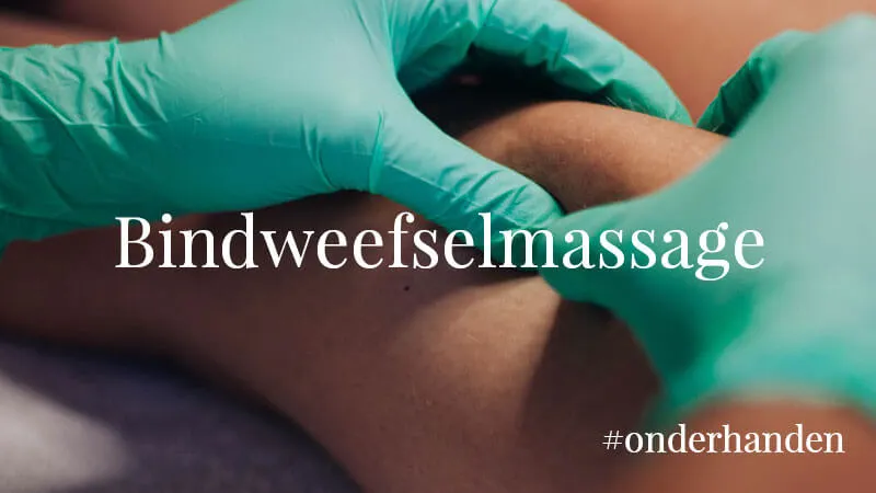 #onderhanden-bindweefselmassage